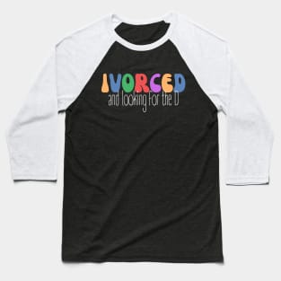 Vintage Divorce Recovery | Retro Recently Divorced Baseball T-Shirt